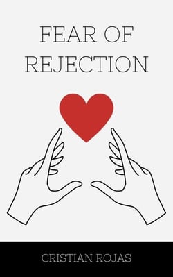 Fear of Rejection - Mental Strength, #1