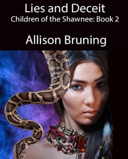 Lies and Deceit (Children of the Shawnee: Book 2) - Children of the Shawnee, #2