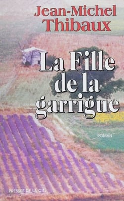 La Fille de la garrigue