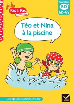 Téo et Nina à la piscine - BD Téo et Nina, MS-GS