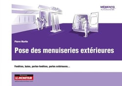 Pose des menuiseries extérieures - Fenêtres, baies, portes-fenêtres, portes extérieures...