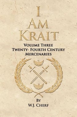 I Am Krait - Twenty-Fourth Century Mercenaries, #3