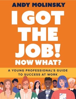 I Got the Job!  Now What?
