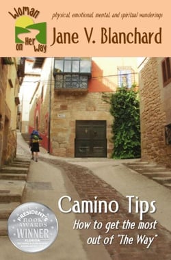 Camino Tips: How to Get the Most Out of "The Way" - Woman on Her Way, #3
