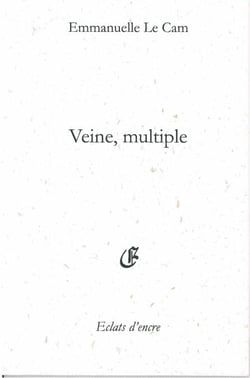 Veine, multiple