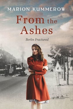 From the Ashes - Berlin Fractured, #1