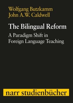 The Bilingual Reform - A Paradigm Shift in Foreign Language Teaching