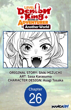 Level 0 Demon King Becomes an Adventurer in Another World #026