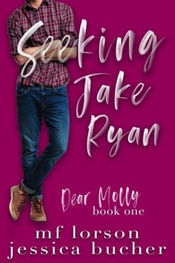Seeking Jake Ryan - Dear Molly, #1