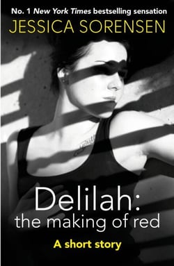 Delilah: The Making of Red - A short story