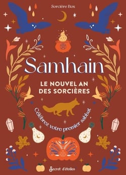 Samhain - Le Nouvel An des sorcières - Célébrez votre premier sabbat
