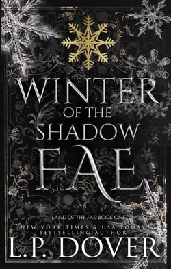 Winter of the Shadow Fae - Land of the Fae, #1
