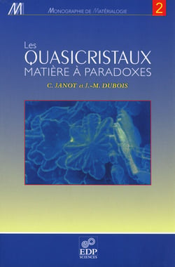 Les quasicristaux - Matière à paradoxes - Matière à paradoxes