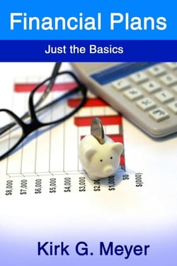 Financial Plans: Just the Basics - Personal Finance, #2