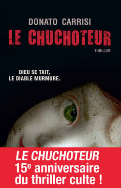 Le Chuchoteur - Dieu se tait. Le diable murmure