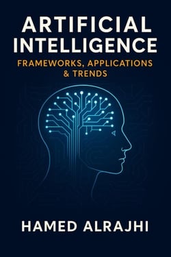 Artificial Intelligence Frameworks, Applications &amp; Trends