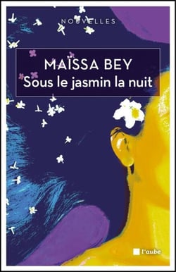Sous le jasmin la nuit