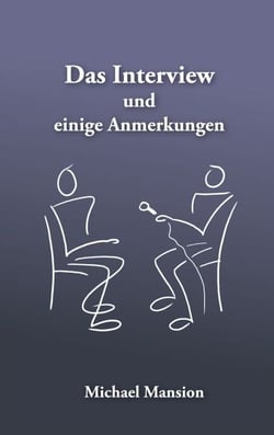 Das Interview und einige Anmerkungen