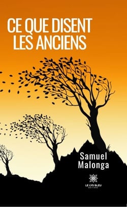Ce que disent les anciens