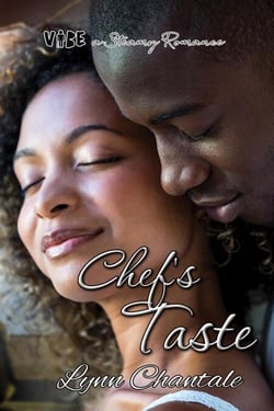 Chef's Taste - VIBE a Steamy Romance, #7
