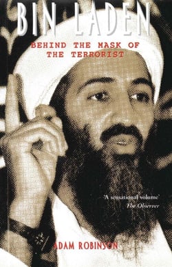 Bin Laden - Behind the Mask of the Terrorist