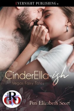 CinderElla-ish - Vegas Fairy Tales, #1