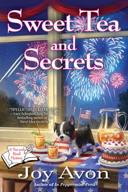Sweet Tea and Secrets - A Tea and a Read Mystery