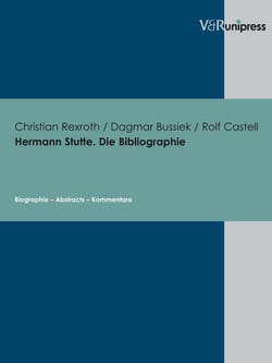 Hermann Stutte. Die Bibliographie - Biographie – Abstracts – Kommentare. E-BOOK