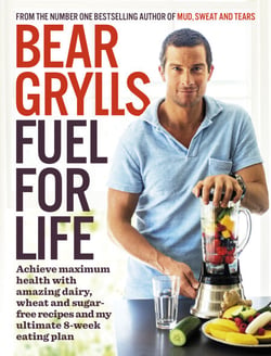 Fuel for Life - Achieve maximum health with amazing dairy, wheat and sugar-free recipes and my ultimate 8-week eating plan