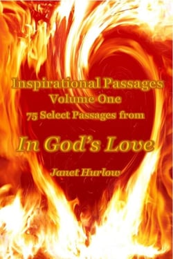 Inspirational Passages Volume One 75 Select Passages from In God's Love - Select Inspirational Passages from In God's Love, #1
