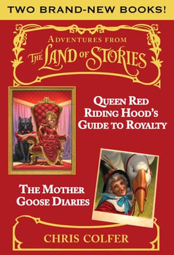Adventures from the Land of Stories Boxed Set - The Mother Goose Diaries and Queen Red Riding Hood's Guide to Royalty