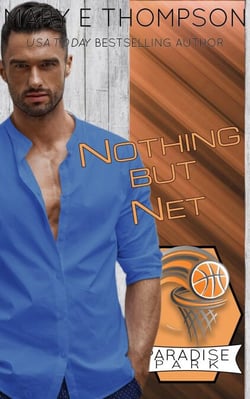 Nothing But Net - Paradise Park, #6