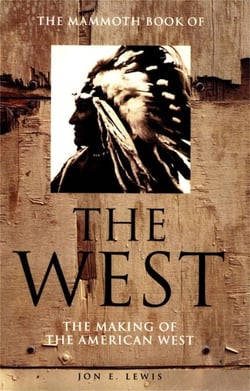 The Mammoth Book of the West - New edition