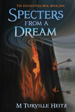 Specters from a Dream - The Enchanter's Web, #1