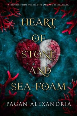 Heart of Stone and Sea-foam - Kingdom of Sirens and Monsters, #0.5