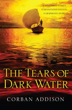 The Tears of Dark Water - Epic tale of conflict, redemption and common humanity
