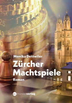 Zürcher Machtspiele - Roman