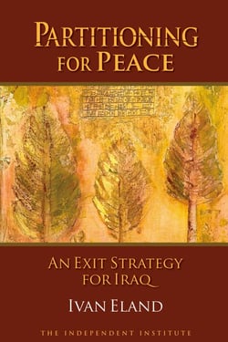 Partitioning for Peace - An Exit Strategy for Iraq
