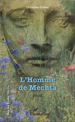 L'Homme de Mechta - Récit