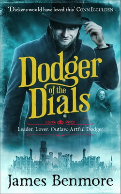 Dodger of the Dials - Join the Artful Dodger on an adventure in Dickensian London