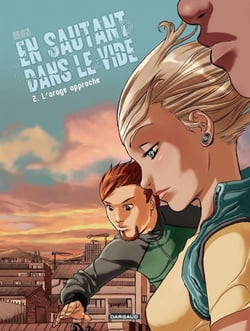 En sautant dans le vide - Tome 2 - L'orage approche