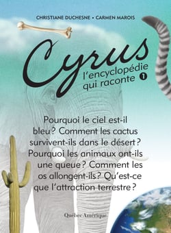 Cyrus 1 - L’encyclopédie qui raconte