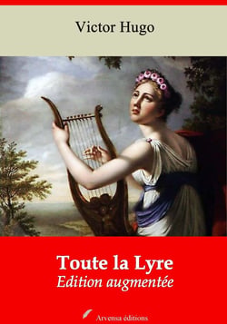 Toute la Lyre – suivi d'annexes - Nouvelle édition 2019