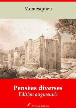 Pensées diverses – suivi d'annexes - Nouvelle édition 2019
