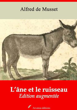 L’Âne et le Ruisseau – suivi d'annexes - Nouvelle édition