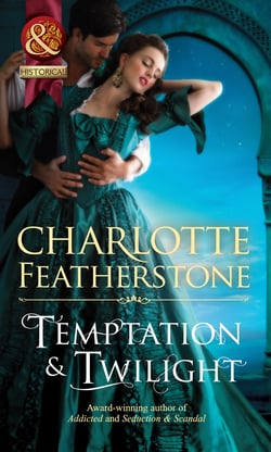 Temptation &amp; Twilight