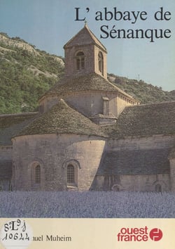 L'Abbaye de Sénanque