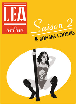 Les érotiques - Saison 2 - 4 récits coquins