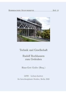 Technik und Gesellschaft - Rudolf Rochhausen zum Gedenken