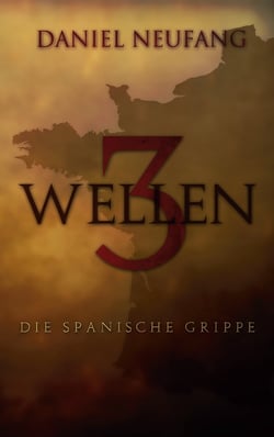 3 Wellen - Die Spanische Grippe